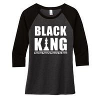 Black King The Most Powerful Piece In The Game Women's Tri-Blend 3/4-Sleeve Raglan Shirt