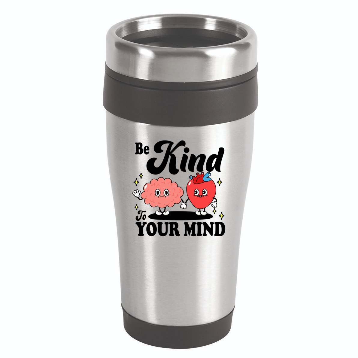 Be Kind To Your Mind Mental Health Awareness 16oz Travel Tumbler