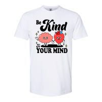 Be Kind To Your Mind Mental Health Awareness Softstyle CVC T-Shirt