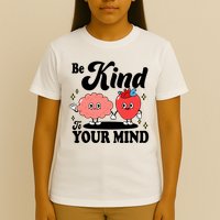 Be Kind To Your Mind Mental Health Awareness T-Shirt