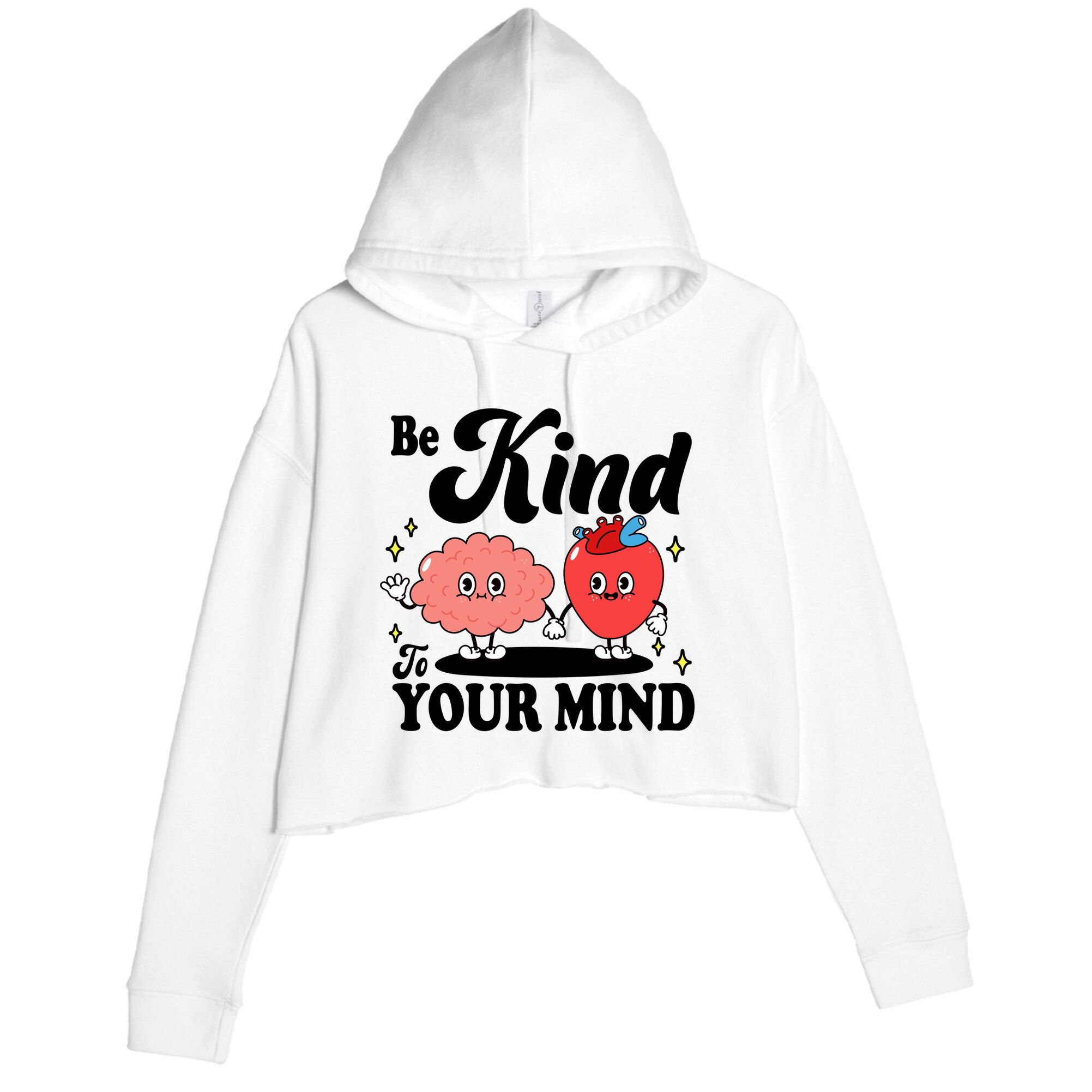 Be Kind To Your Mind Mental Health Awareness Crop Fleece Hoodie