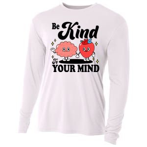 Be Kind To Your Mind Mental Health Awareness Cooling Performance Long Sleeve Crew