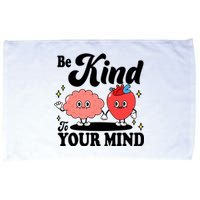 Be Kind To Your Mind Mental Health Awareness Microfiber Hand Towel