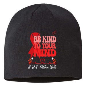 Be Kind To Your Mind Red Ribbon Week Free Sustainable Beanie