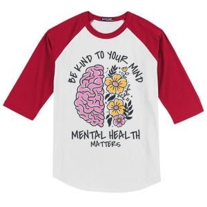 Be Kind To Your Mind Mental Health Matters Kids Colorblock Raglan Jersey