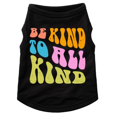 Be Kind To All Kind Quote Retro Doggie Tank