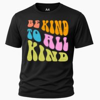 Be Kind To All Kind Quote Retro Cooling Performance Crew T-Shirt