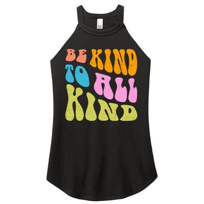 Be Kind To All Kind Quote Retro Women's Perfect Tri Rocker Tank