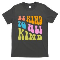 Be Kind To All Kind Quote Retro T-Shirt