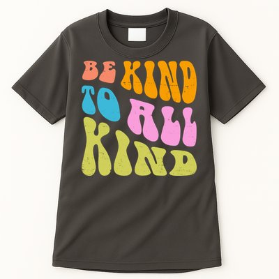 Be Kind To All Kind Quote Retro Tall T-Shirt