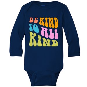 Be Kind To All Kind Quote Retro Baby Long Sleeve Bodysuit