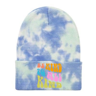 Be Kind To All Kind Quote Retro Tie Dye 12in Knit Beanie