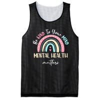 Be Kind To Your Mind Mental Health Matters Awareness Mesh Reversible Basketball Jersey Tank