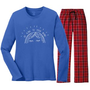 Be Kind To Your Mind Tal Health Awareness Gift Women's Long Sleeve Flannel Pajama Set 