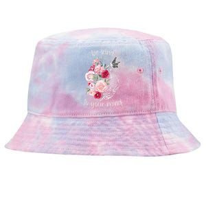 Be Kind To Your Mind Mental Health Matters Brain Wildflowers Tie-Dyed Bucket Hat