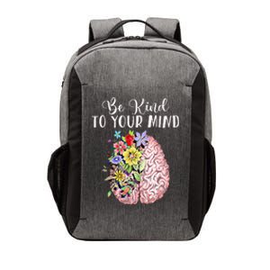 Be Kind To Your Mind Mental Health Awareness Month Vector Backpack