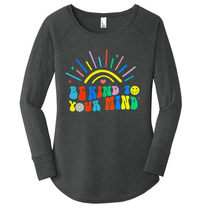 Be Kind To Your Mind Groovy Mental Health Matters Women's Perfect Tri Tunic Long Sleeve Shirt