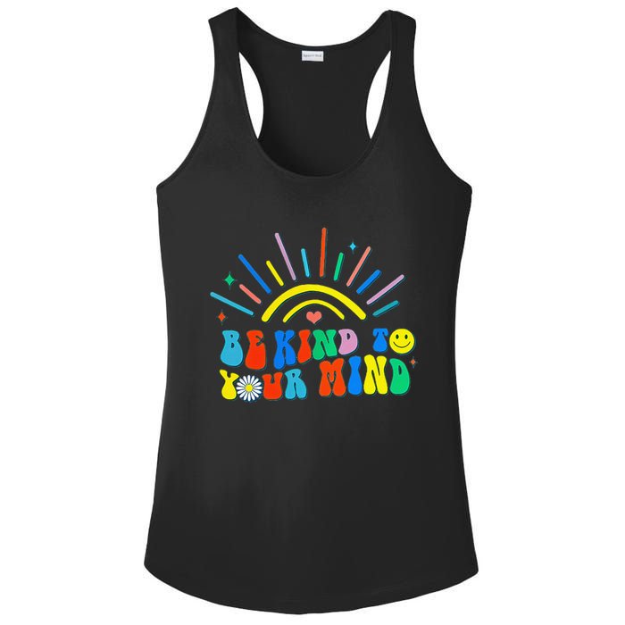 Be Kind To Your Mind Groovy Mental Health Matters Ladies PosiCharge Competitor Racerback Tank