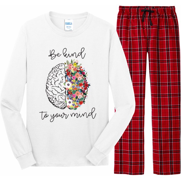 Be Kind To Your Mind Funny Women Mental Health Awareness Long Sleeve Pajama Set