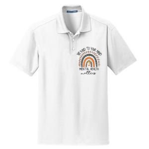 Be Kind To Your Mind Mental Health Matters Autism Awareness Dry Zone Grid Polo