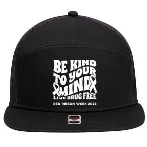 Be Kind To Your Mind Red Ribbon Week Drug Free 7 Panel Mesh Trucker Snapback Hat