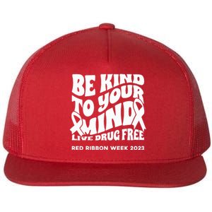 Be Kind To Your Mind Red Ribbon Week Drug Free Flat Bill Trucker Hat