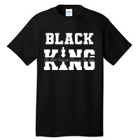 Black King The Most Powerful Piece In The Game Black History Tall T-Shirt