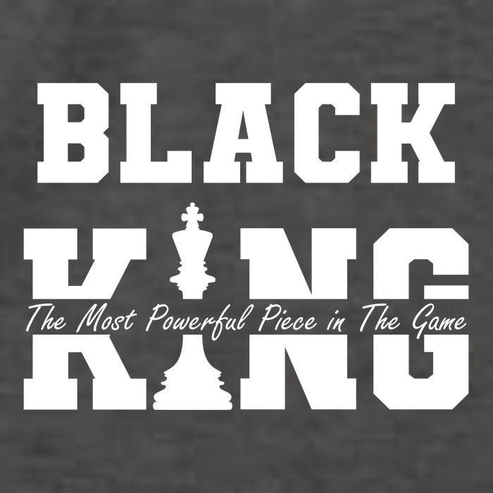 Black King The Most Powerful Piece In The Game Black History Vector Backpack
