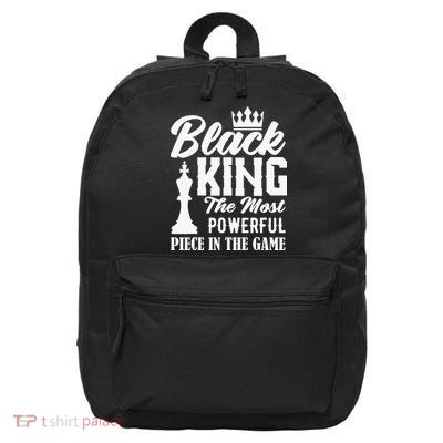 Black King The Most Powerful Piece in The Game 16 in Basic Backpack