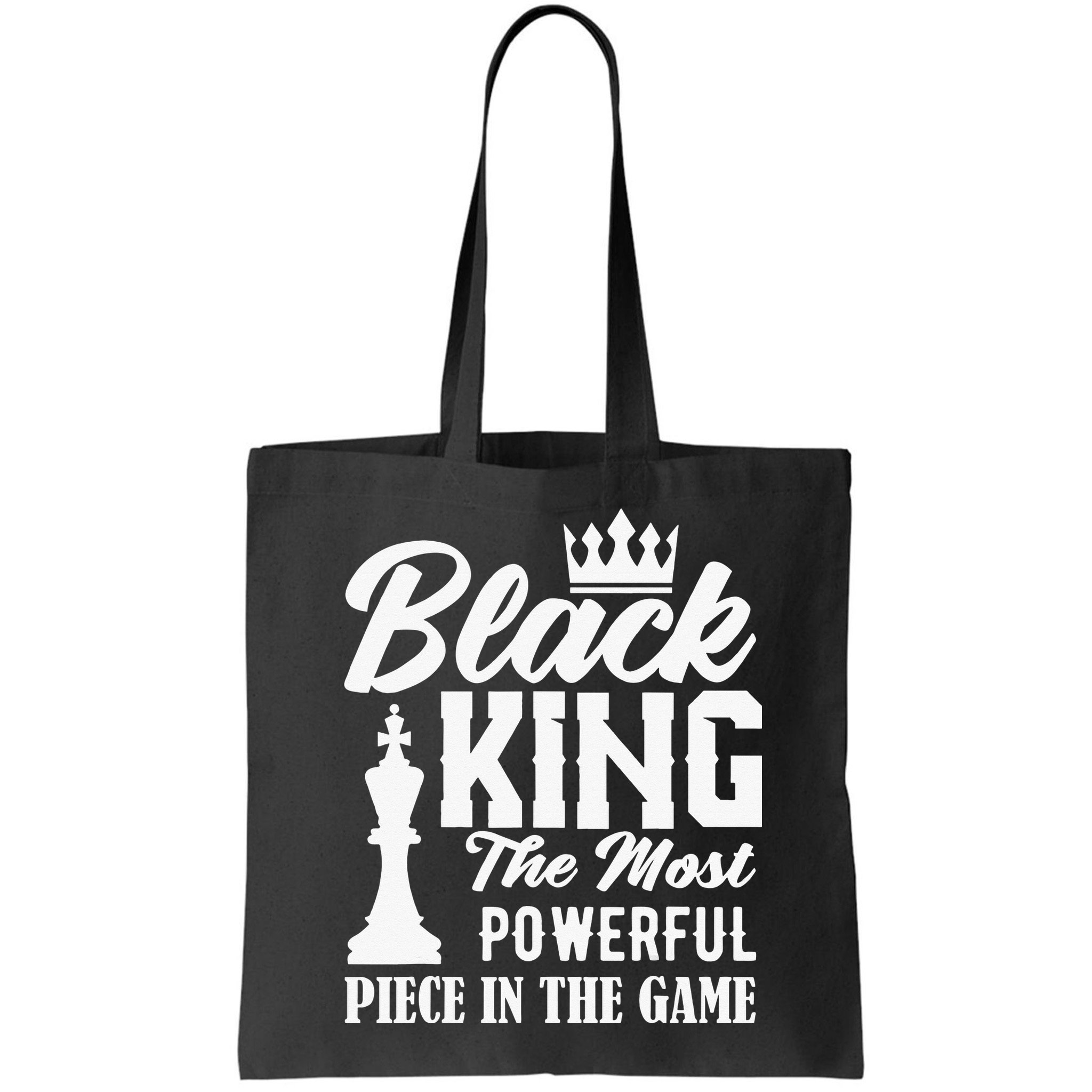 Black King The Most Powerful Piece in The Game Bag