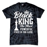 Black King The Most Powerful Piece in The Game Tie-Dye T-Shirt