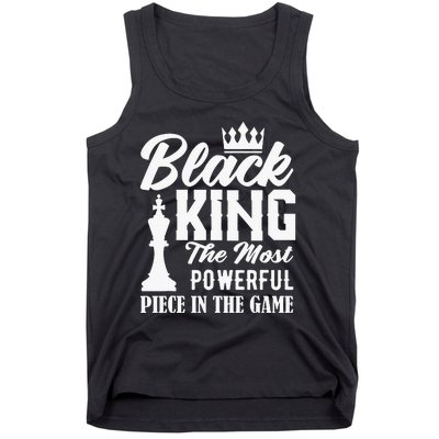 Black King The Most Powerful Piece in The Game Tank Top