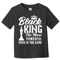 Black King The Most Powerful Piece in The Game Toddler T-Shirt