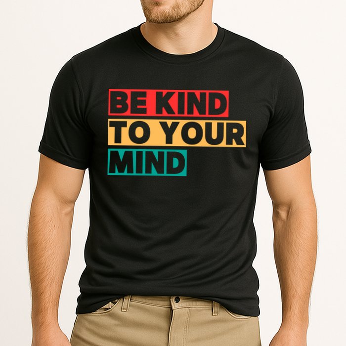 Be Kind To Your Mind Mental Health Awareness Cooling Performance Crew T-Shirt