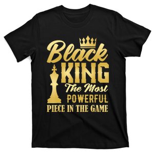 Black King The Most Powerful Piece in The Game T-Shirt