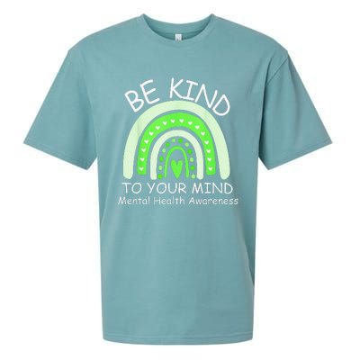 Be Kind To Your Mind Mental Health Awareness Sueded Cloud Jersey T-Shirt