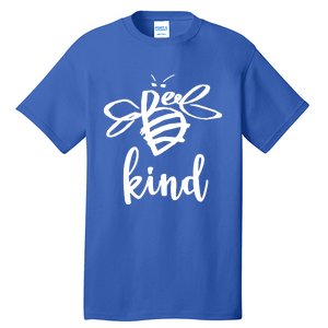 Bee Kind Tees Gift Tall T-Shirt