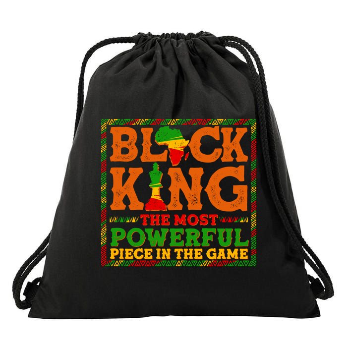 Black King The Most Powerful Piece In The Game Celebrate Black History Drawstring Bag