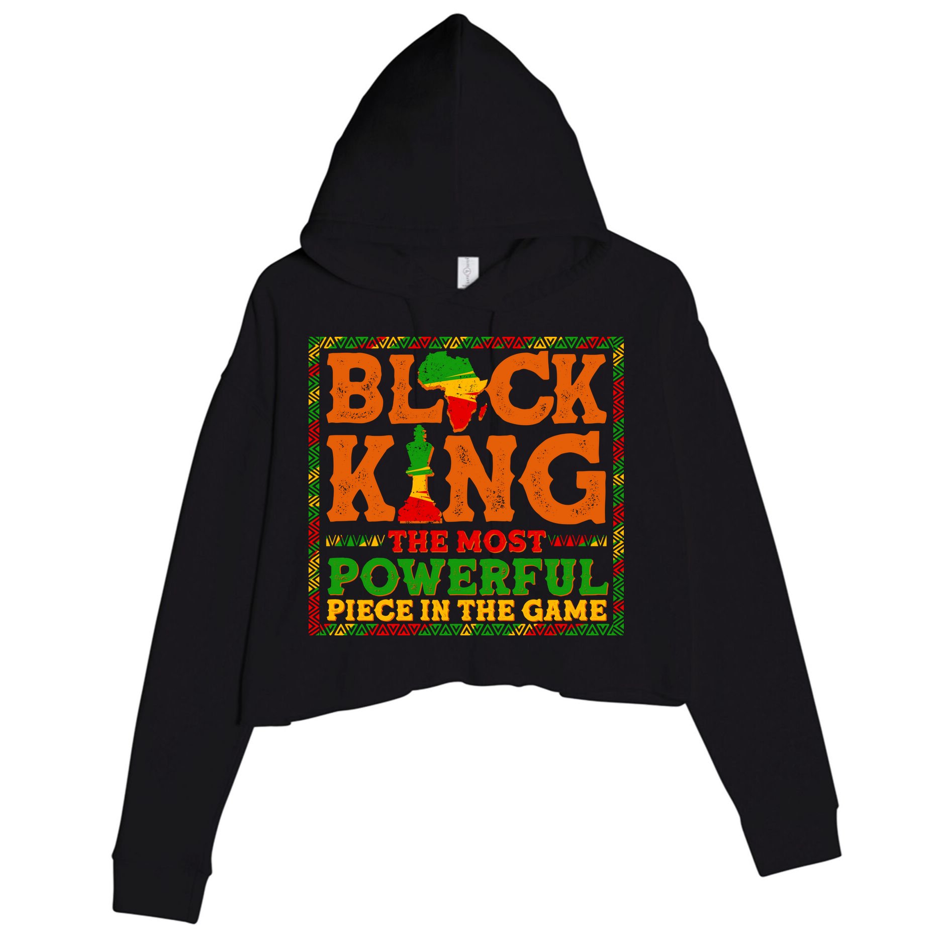 Black King The Most Powerful Piece In The Game Celebrate Black History Crop Fleece Hoodie