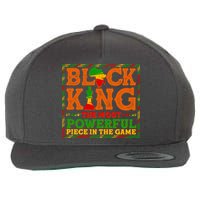 Black King The Most Powerful Piece In The Game Celebrate Black History Wool Snapback Cap