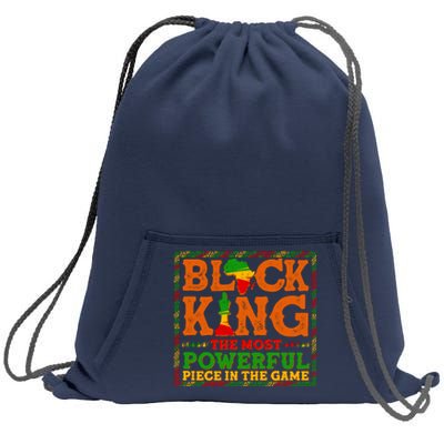 Black King The Most Powerful Piece In The Game Celebrate Black History Sweatshirt Cinch Pack Bag