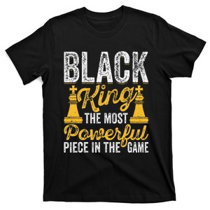 Black King The Most Powerful Piece in The Game T-Shirt