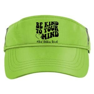 Be Kind To Your Mind Red Ribbon Week Groovy Adult Drive Performance Visor