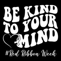 Be Kind To Your Mind Red Ribbon Week Groovy 7-Panel Snapback Hat