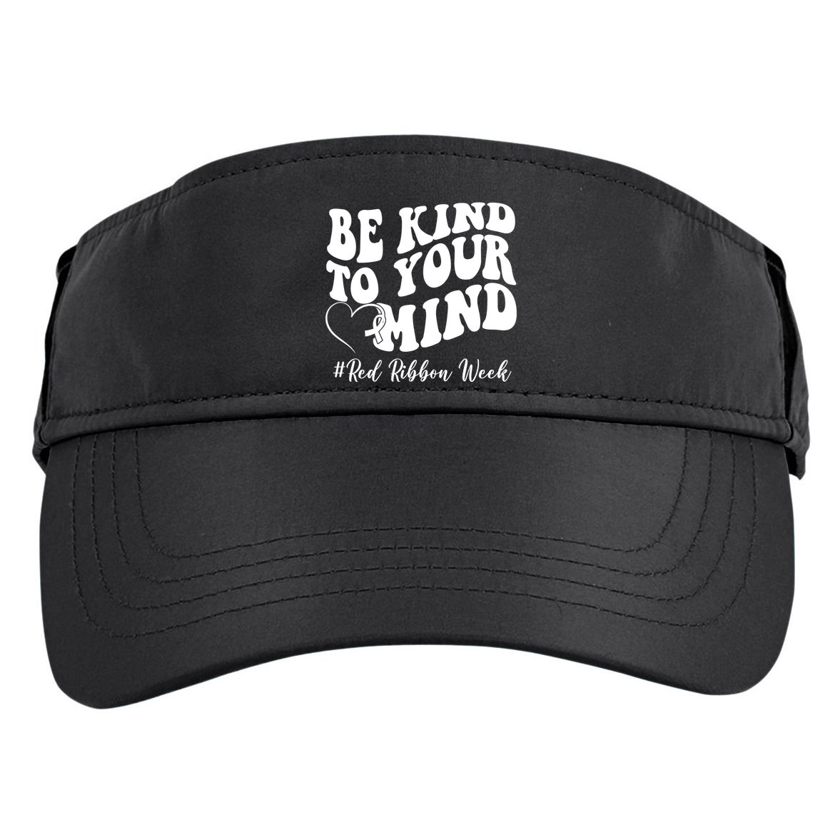 Be Kind To Your Mind Red Ribbon Week Groovy Adult Drive Performance Visor