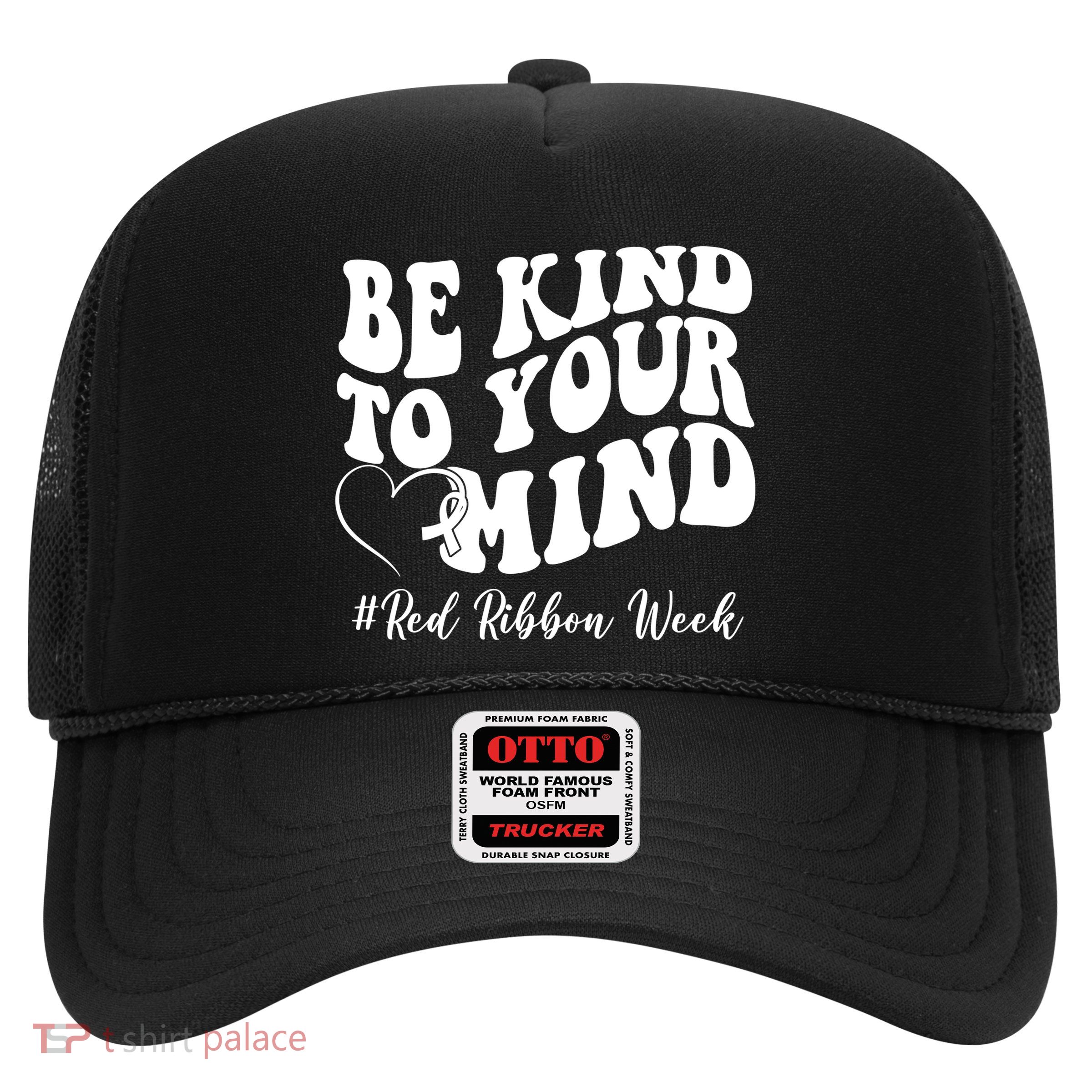 Be Kind To Your Mind Red Ribbon Week Groovy Trucker Hat