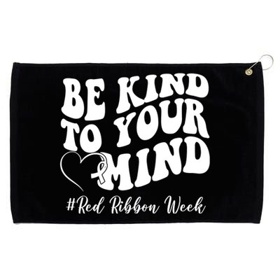 Be Kind To Your Mind Red Ribbon Week Groovy Grommeted Golf Towel