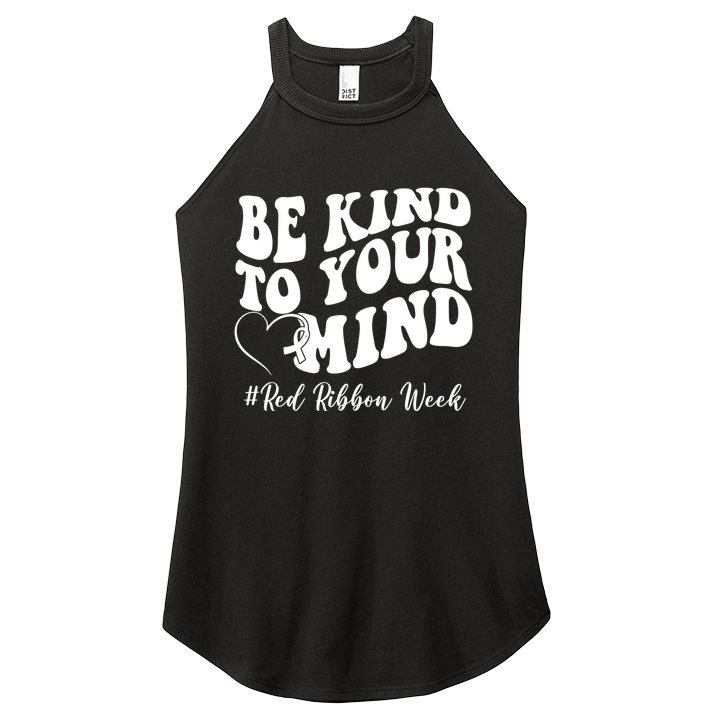 Be Kind To Your Mind Red Ribbon Week Groovy Women's Perfect Tri Rocker Tank