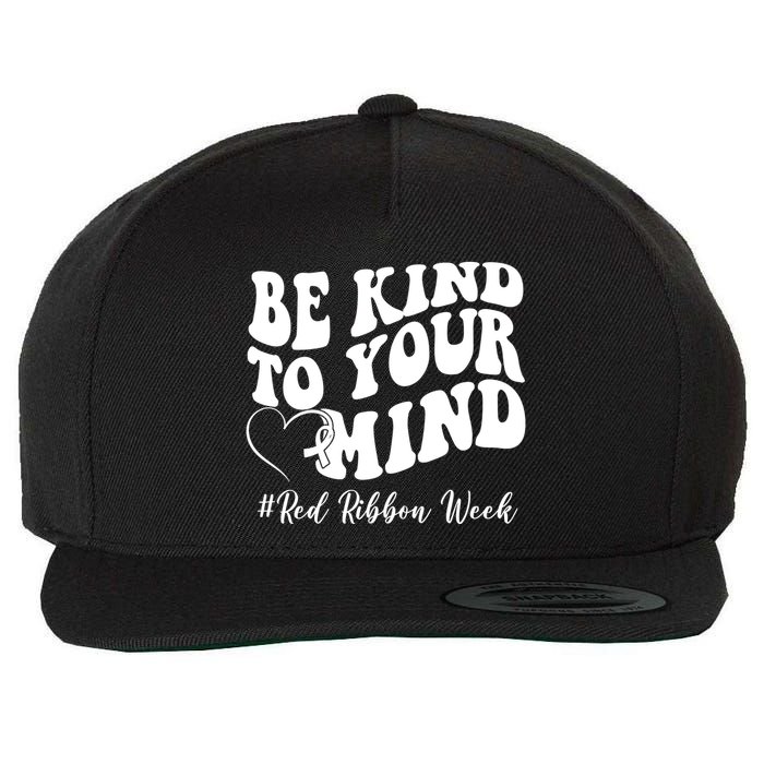Be Kind To Your Mind Red Ribbon Week Groovy Wool Snapback Cap