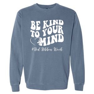 Be Kind To Your Mind Red Ribbon Week Groovy Garment-Dyed Sweatshirt